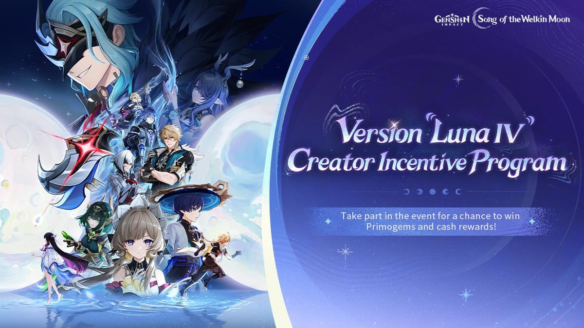 Version "Luna IV" Creator Incentive Program