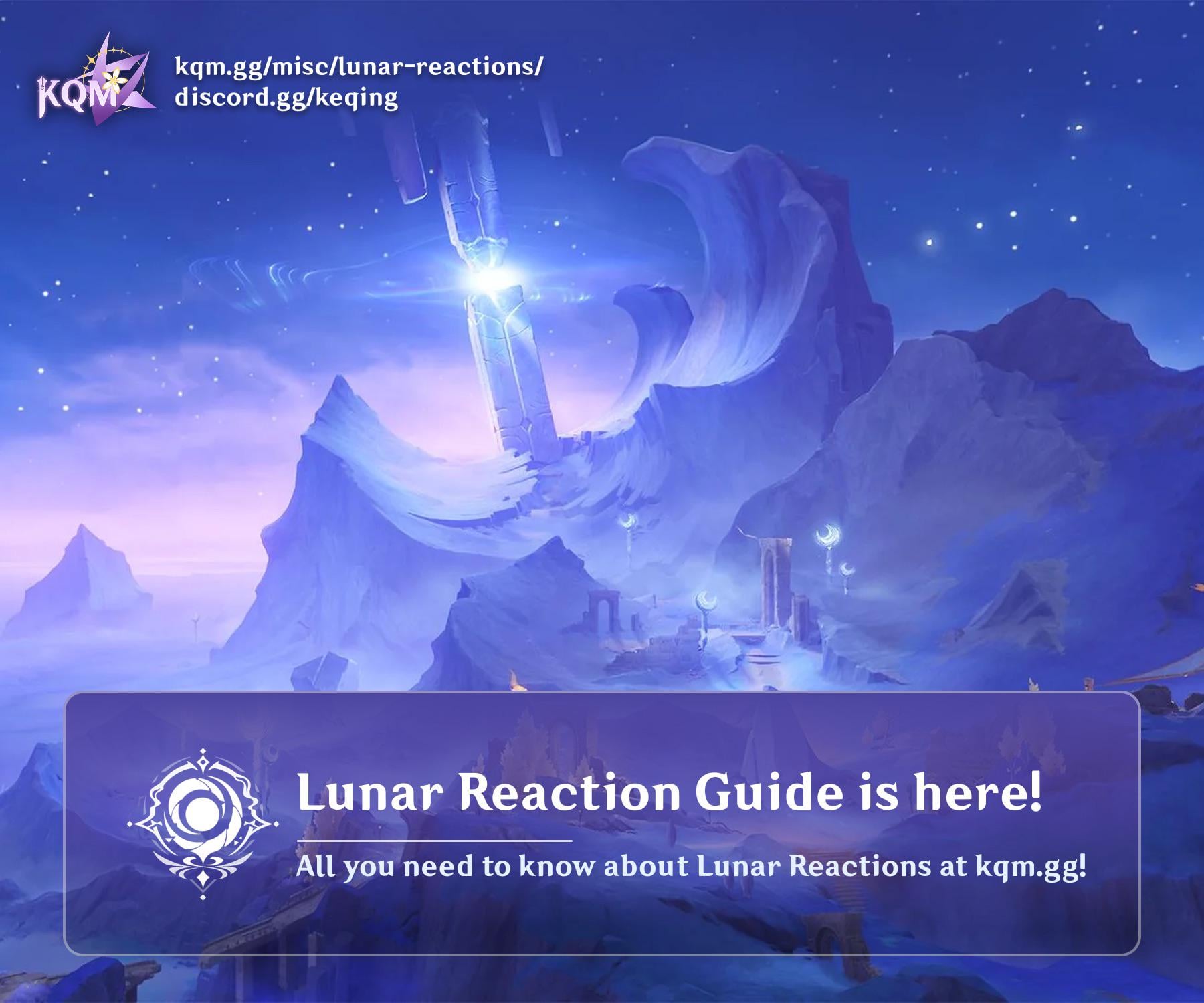 Lunar Reaction Guide is here! Link below~