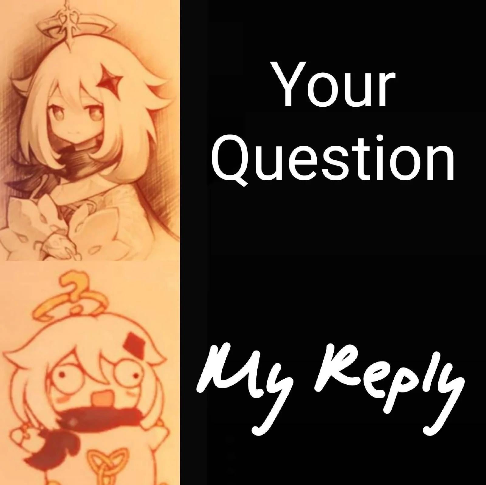 Ask me anything but edit your comment to make me look bad.